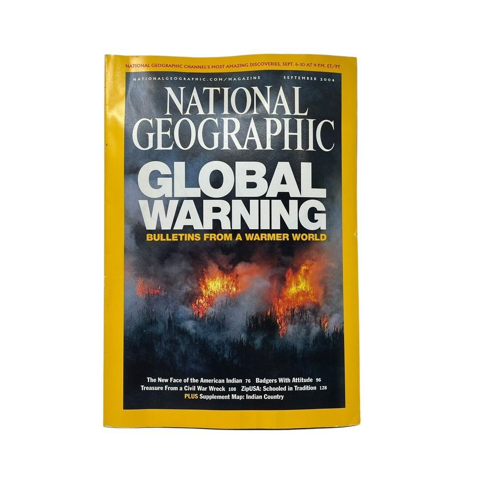 National Geographic Magazine September 2004 - Global Warming Vintage History Mag
